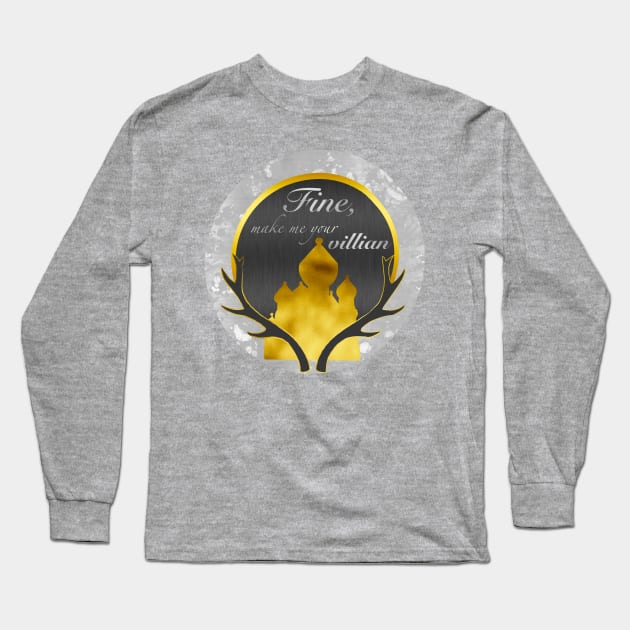 Fine make your villian Darkling for Ravka Long Sleeve T-Shirt by AnabellaCor94